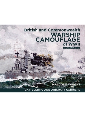British and Commonwealth Warship Camouflage of WWII