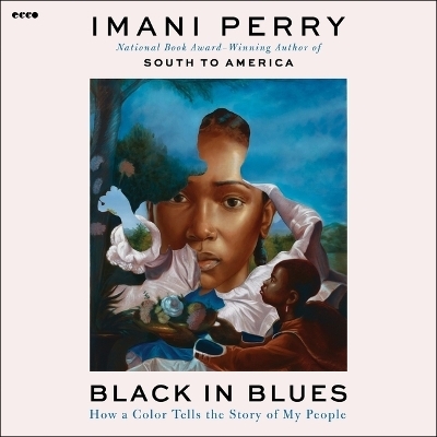 Black in Blues - Imani Perry