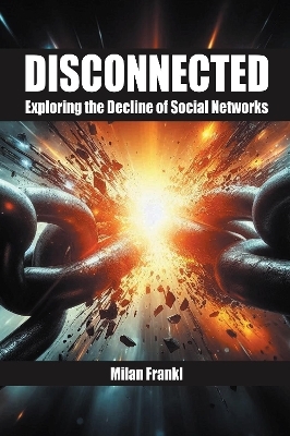 Disconnected - Milan Frankl