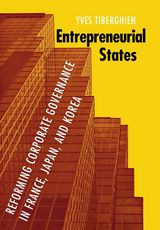 Entrepreneurial States - Yves Tiberghien