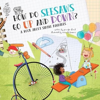How Do Seesaws Go Up and Down? - Jennifer Shand