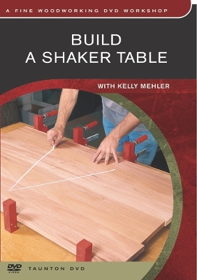 Build a Shaker Table: with Kelly Mehler - Kelly Mehler