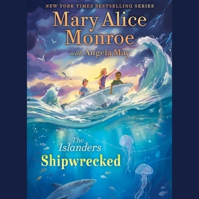 Shipwrecked - Mary Alice Monroe
