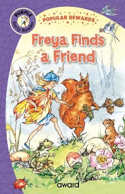 Freya Finds a Friend - Sophie Giles