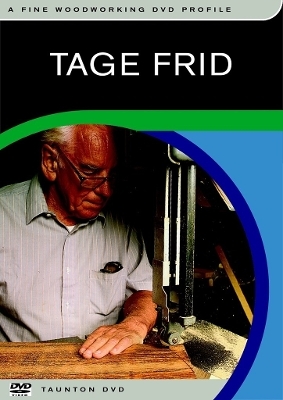 Tage Frid: A Fine Woodworking Profile
