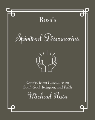 Ross's Spiritual Discoveries