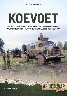 Koevoet Volume 2 - Steve Crump