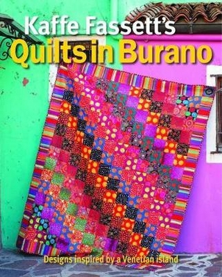 Kaffe Fassett′s Quilts in Burano