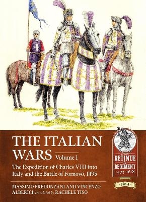 The Italian Wars Volume 1 - Massimo Predonzani, Vincenzo Alberici