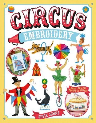 Circus Embroidery - Susie Johns