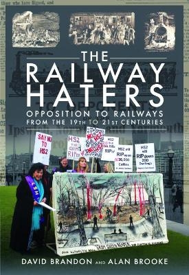 The Railway Haters - David L. Brandon, Alan Brooke