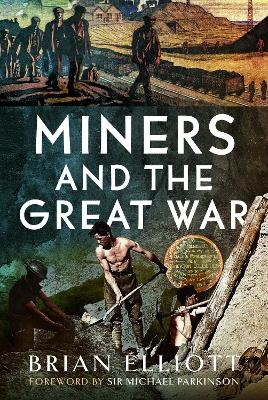 Miners and the Great War