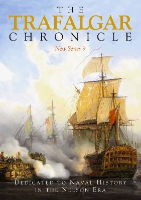 The Trafalgar Chronicle - John A Rodgaard, Judith Pearson