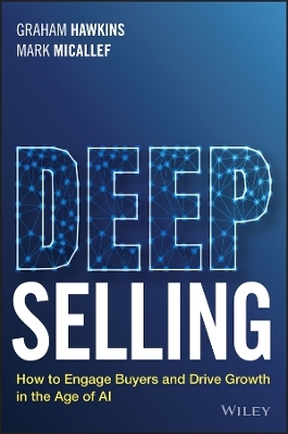 Deep Selling - Graham Hawkins, Mark Micallef