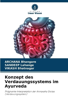 Konzept des Verdauungssystems im Ayurveda
