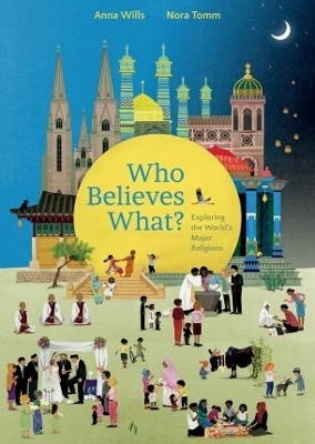 Who Believes What? - Anna Wills
