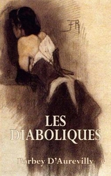 Les Diaboliques - Barby D'Aurevilly, Jules-Amadee; Irwin, Robert