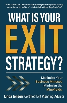 What Is Your Exit Strategy