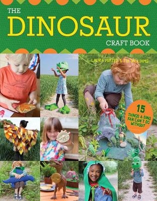 The Dinosaur Craft Book - Laura Minter
