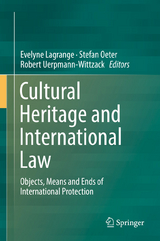 Cultural Heritage and International Law - 