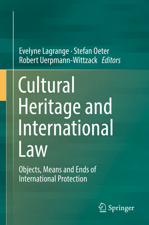 Cultural Heritage and International Law - 