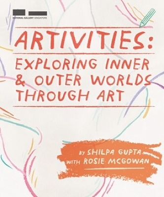 Artivities - Shilpa Gupta