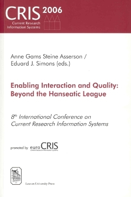 Enabling Interaction and Quality - 