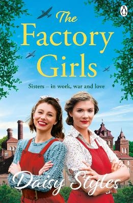 The Factory Girls - Daisy Styles