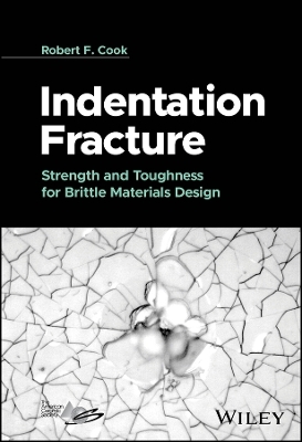Indentation Fracture - Robert F. Cook