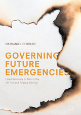 Governing Future Emergencies - Nathaniel O'Grady