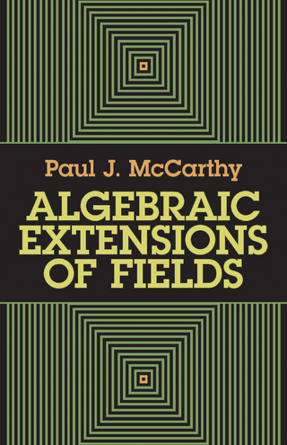 Algebraic Extensions of Fields
