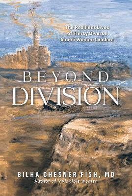 Beyond Division - Bilha Chesner Fish