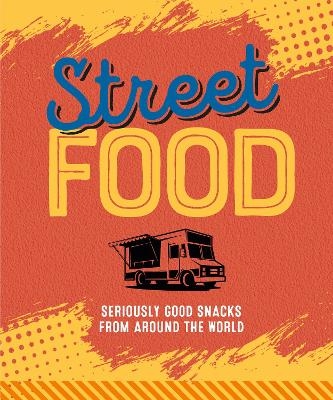 Street Food - Ryland Peters &amp Small;  