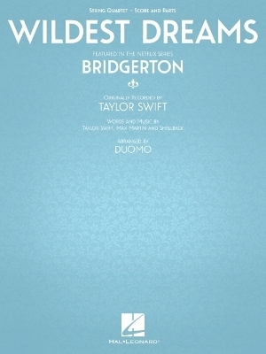 Wildest Dreams From Bridgerton - Taylor Swift