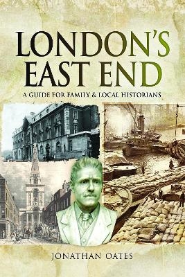London's East End - Jonathan Oates