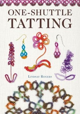 One-Shuttle Tatting - Lindsay Rogers