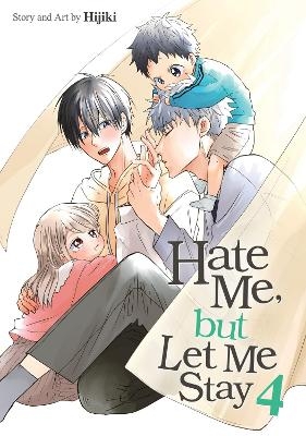 Hate Me, but Let Me Stay Vol. 4 -  Hijiki