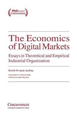 The Economics of Digital Markets
