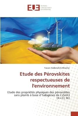 Etude des P&eacute;rovskites respectueuses de l'environnement - Yasser Abderrahim Khachai