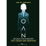 Ioan - Die Saga von Antagora - Jan de Canthus