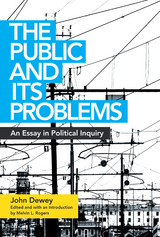 The Public and Its Problems - John Dewey