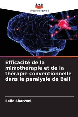 Efficacité de la mimothérapie et de la thérapie conventionnelle dans la paralysie de Bell