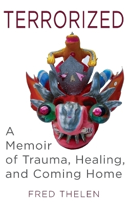 Terrorized - Fred Thelen