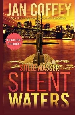 Silent Waters (Stille W&auml;sser) - Jan Coffey, May McGoldrick