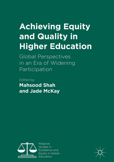 Achieving Equity and Quality in Higher Education - 