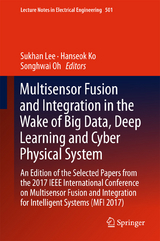 Multisensor Fusion and Integration in the Wake of Big Data, Deep Learning and Cyber Physical System - 