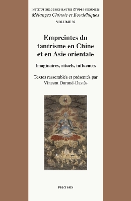 Empreintes du tantrisme en Chine et en Asie orientale