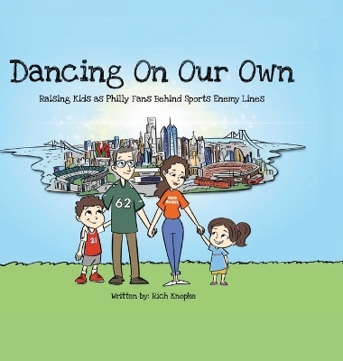 Dancing On Our Own - Rich Knopke