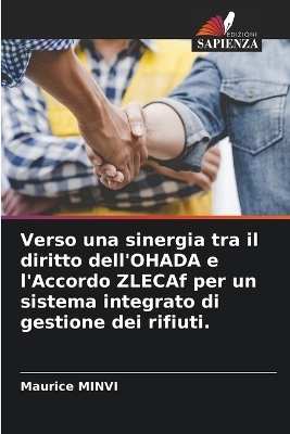 Verso una sinergia tra il diritto dell'OHADA e l'Accordo ZLECAf per un sistema integrato di gestione dei rifiuti.