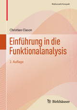 Einführung in die Funktionalanalysis - Clason, Christian